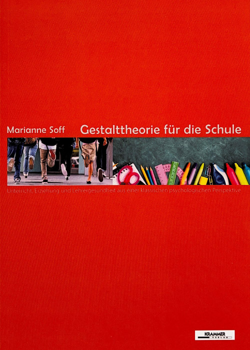 Gestalttheorie für die Schule